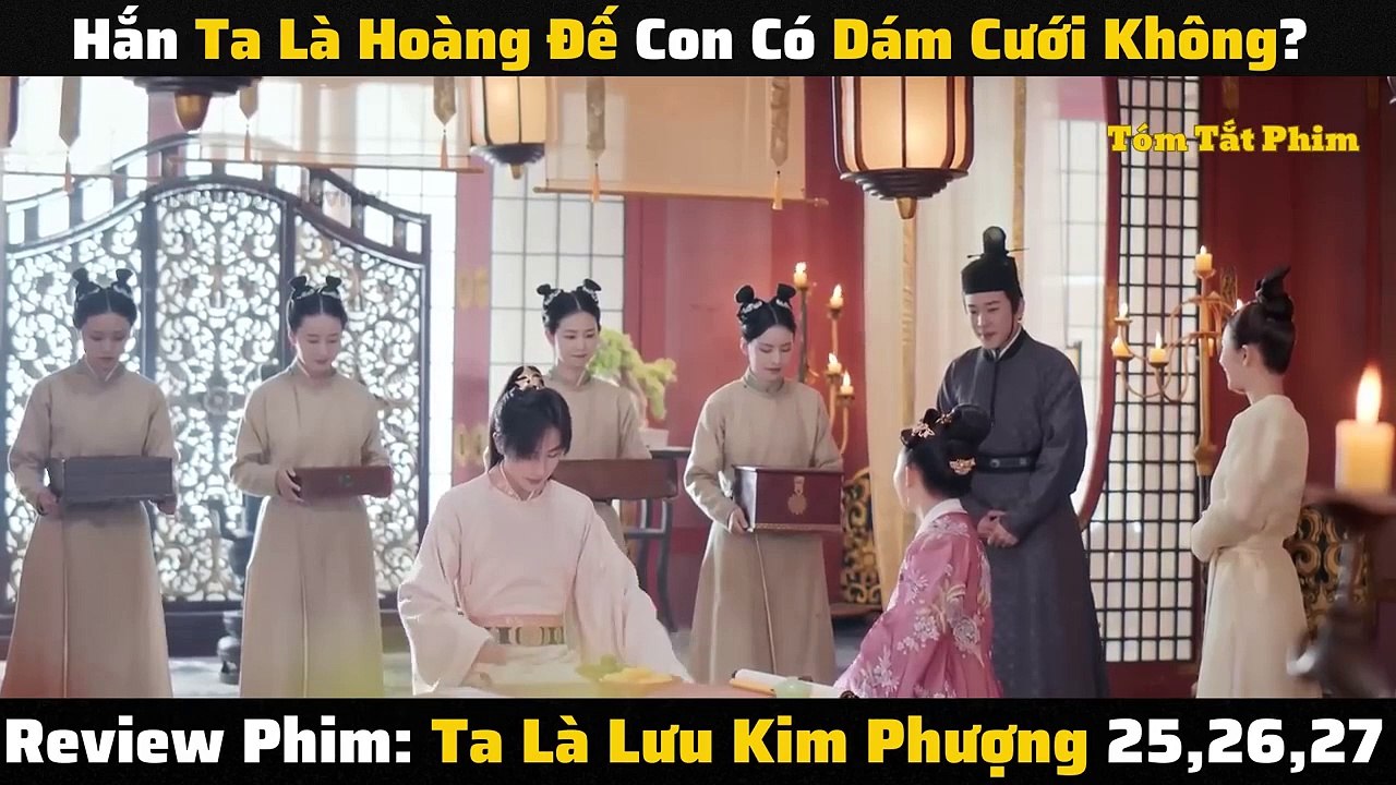 Ta Là Lưu Kim Phượng 25-27