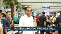 Besok, Presiden Jokowi Shalat Idul Fitri 2024 di Masjid Istiqlal Jakarta