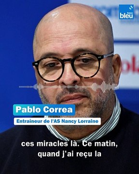 Décès de Nicolas Holvek : Je vis la douleur de la perte , confie Pablo Correa, l'entraîneur de Nancy