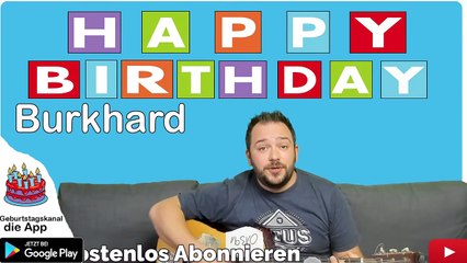 Happy Birthday, Burkhard! Geburtstagsgrüße an Burkhard