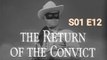 The Lone Ranger -Return of the Convict S01 E12