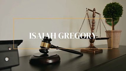Empowering Clients: Isaiah Gregory's Advocacy Expertise