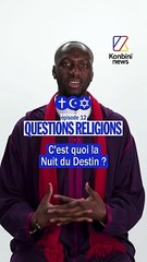 C'est quoi la "Nuit du Destin" ?