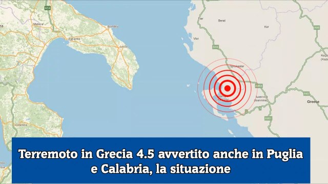 Terremoto in Grecia 4.5 avvertito anche in Puglia e Calabria, la situazione