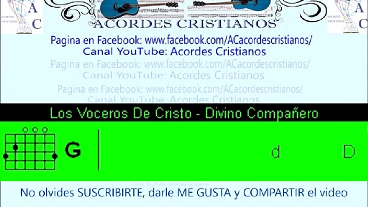 Divino compañero - Los Voceros De Cristo Acordes Guitarra