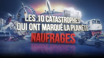 Les 10 catastrophes qui ont marqué la planète vidéo bande annonce