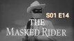 The Lone Ranger -The Masked Rider S01 E14