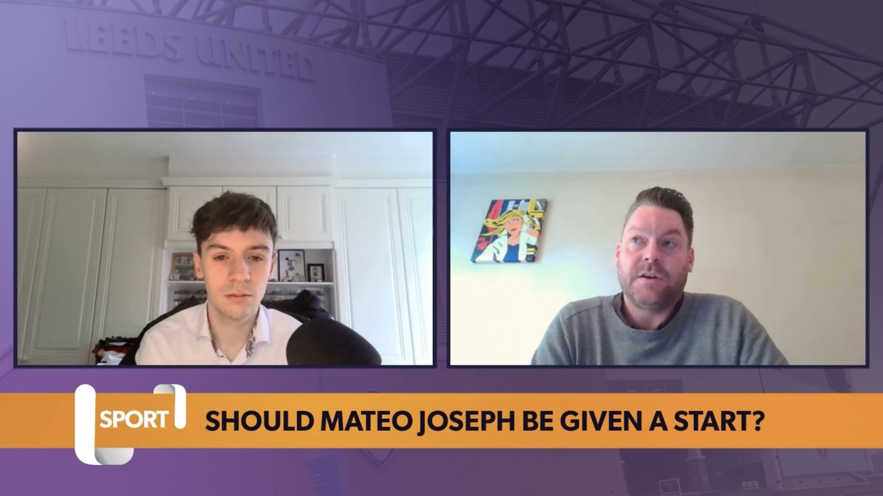 Should Mateo Joseph be given a start for Leeds United?