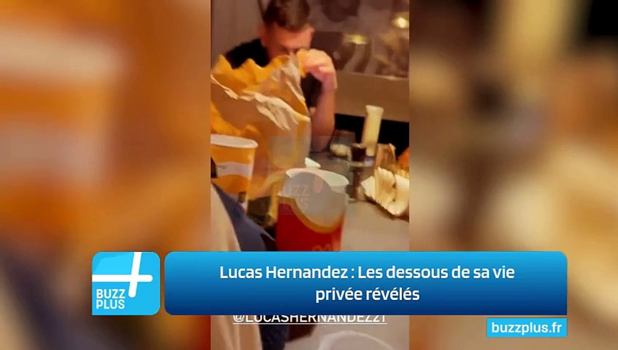 Lucas Hernandez : Les dessous de sa vie privée révélés