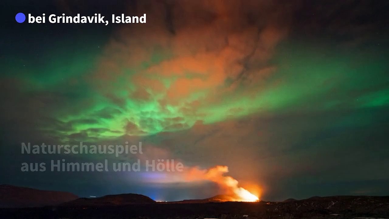 Himmel und Hölle: Nordlicht über Vulkanausbruch