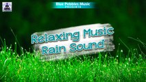 Relaxing Music Rain Sound || Gentle White Noise Ambience To Help You Sleep, Study, Focus, Or Relax.
