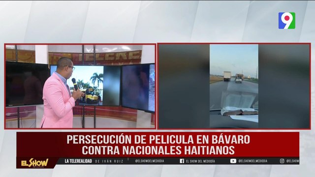 Persecución de películas de nacionales haitianos | El Show del Mediodía