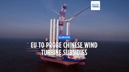 EU to probe Chinese wind turbine subsidies