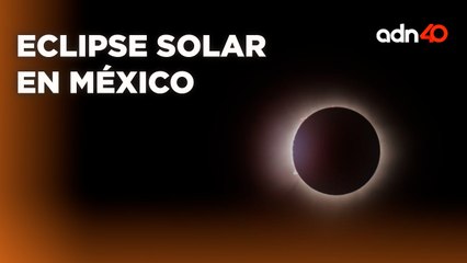 Andamos vibrando alto, así ocurrió el Eclipse Solar en México I Súbete al Mame