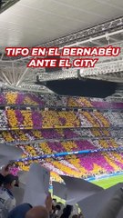 El tifo de Bernabéu en el Real Madrid vs. Manchester City