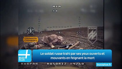 Le soldat russe trahi par ses yeux ouverts et mouvants en feignant la mort