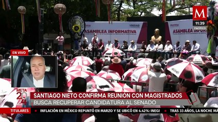 Santiago Nieto se reúne con magistrados; busca recuperar su candidatura al Senado