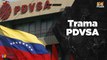 Programa Especial | Justicia venezolana da duro golpe al caso de corrupción PDVSA-Cripto