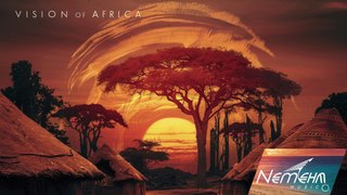 Vision of Africa - By Nemeha Music