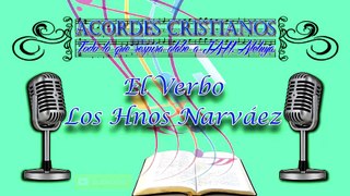 El Verbo -Los Hnos Narváez Pista