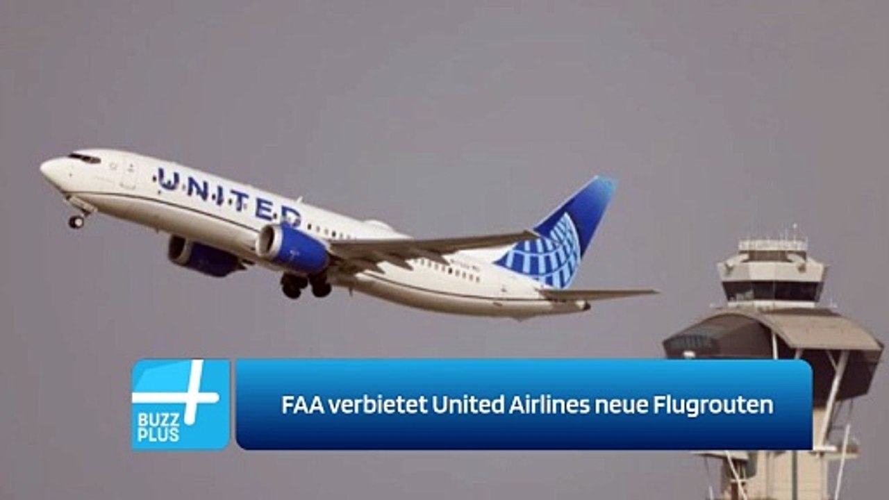 FAA verbietet United Airlines neue Flugrouten