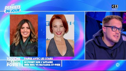 Le Point sur l’affaire Inès Reg VS Natasha St-Pier dans "Danse Avec Les Stars" !