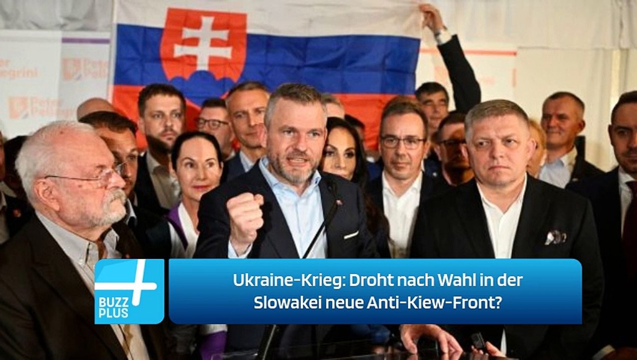 Ukraine-Krieg: Droht nach Wahl in der Slowakei neue Anti-Kiew-Front?