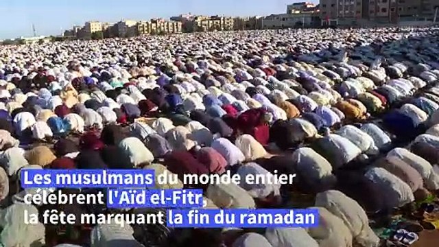 Fin du ramadan: les musulmans du monde entier fêtent l'Aïd el-Fitr