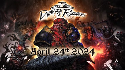 The Last Spell Dwarves of Runenberg - Trailer d'annonce du DLC