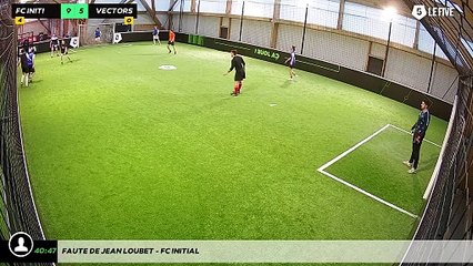 Faute de Jean LOUBET - FC INITIAL