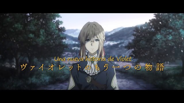 Violet Evergarden : Éternité et la Poupée de Souvenirs Automatiques Bande-annonce (ES)
