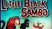 Little Black Sambo _ Full Cartoon Episode