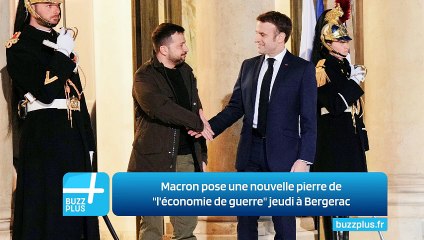 Macron pose une nouvelle pierre de "l'économie de guerre" jeudi à Bergerac