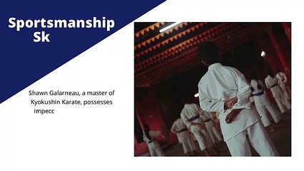 Shawn Galarneau's Techniques and Strategies for Success