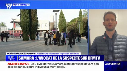 "Ma cliente a eu une réaction": l'avocat d'une suspecte de l'agression de Samara dénonce "des faits de harcèlement" depuis la rentrée