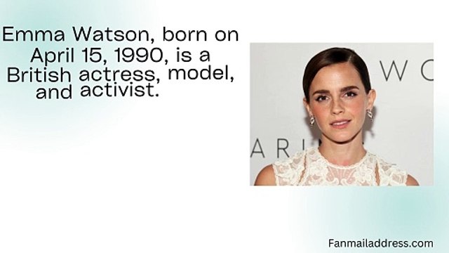 Emma Watson Fan Mail Address