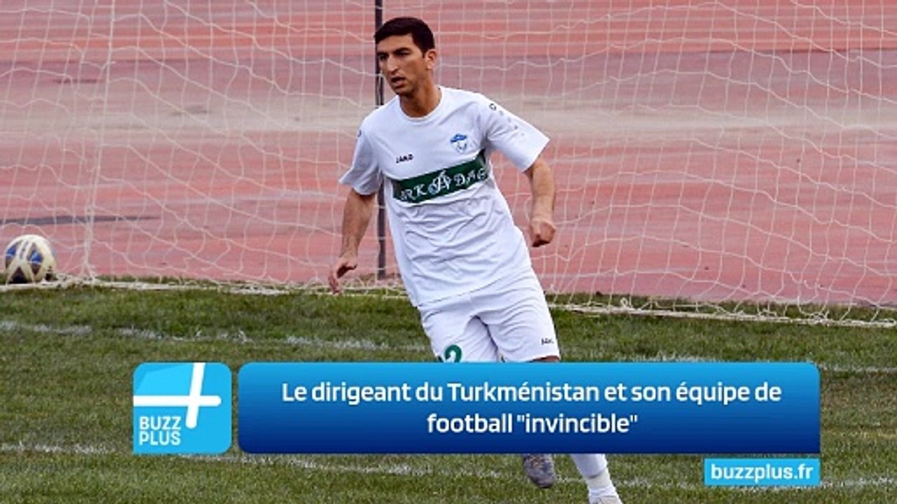 Le dirigeant du Turkménistan et son équipe de football "invincible"