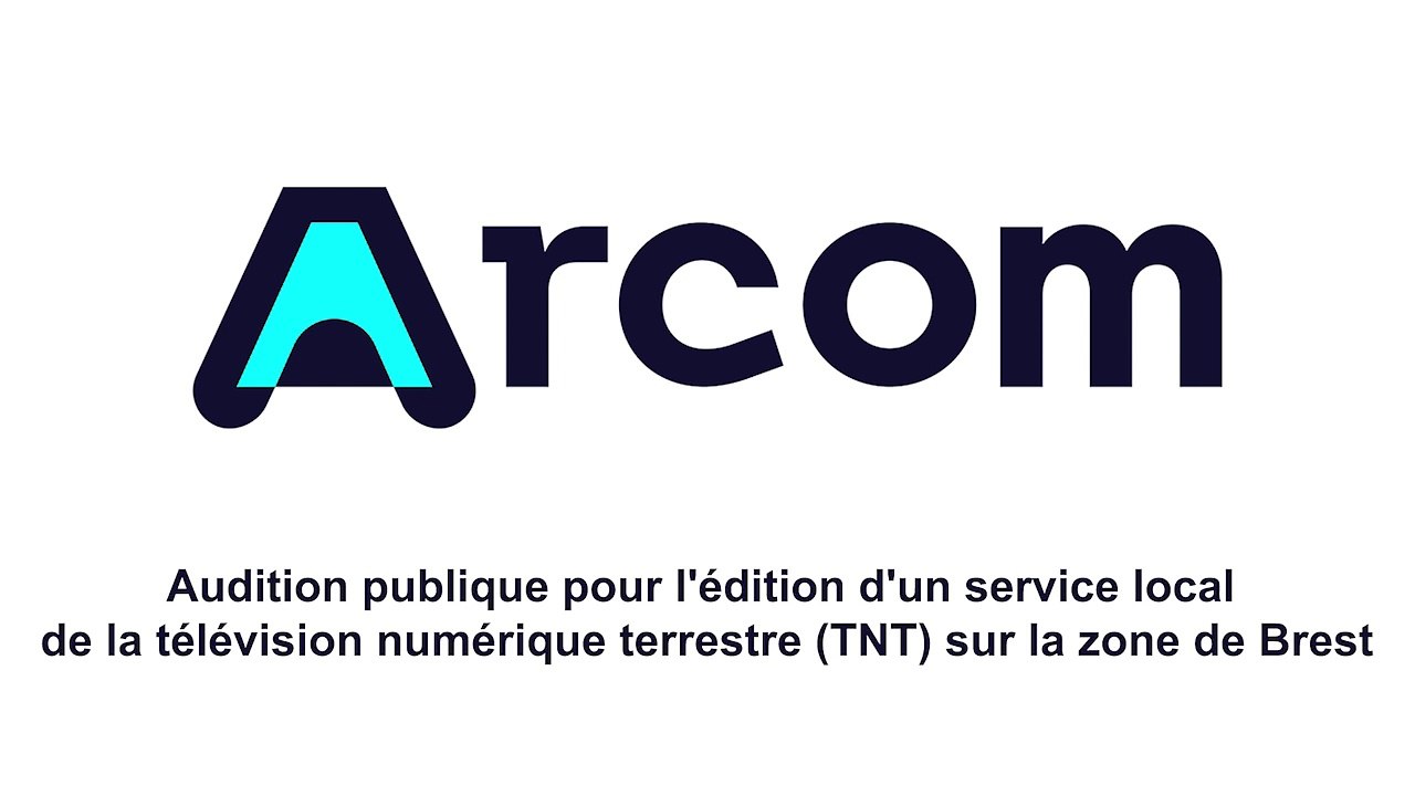 Audition publique pour l'édition d'un service local de télévision numérique terrestre (TNT) sur la zone de Brest