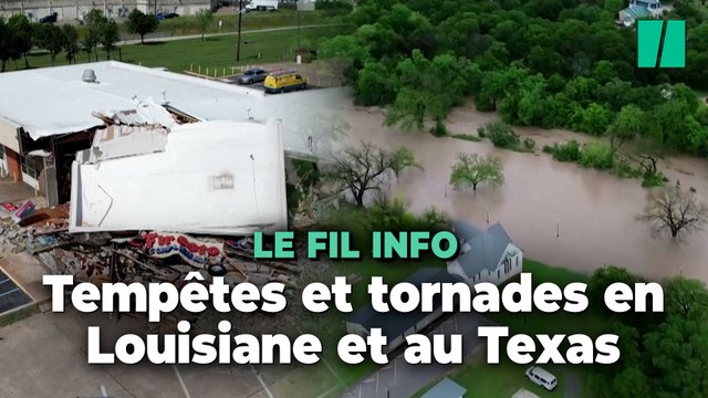 Des tempêtes monstres et plusieurs tornades frappent la Louisiane et le Texas