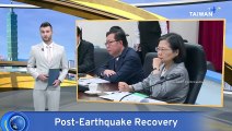 President Tsai Ing-wen Inspects Earthquake-Hit Hualien
