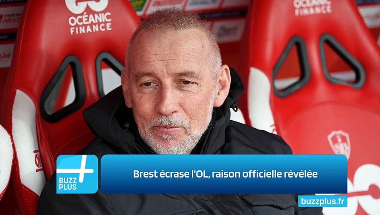 Brest écrase l'OL, raison officielle révélée