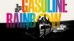 Gasoline Rainbow - Trailer