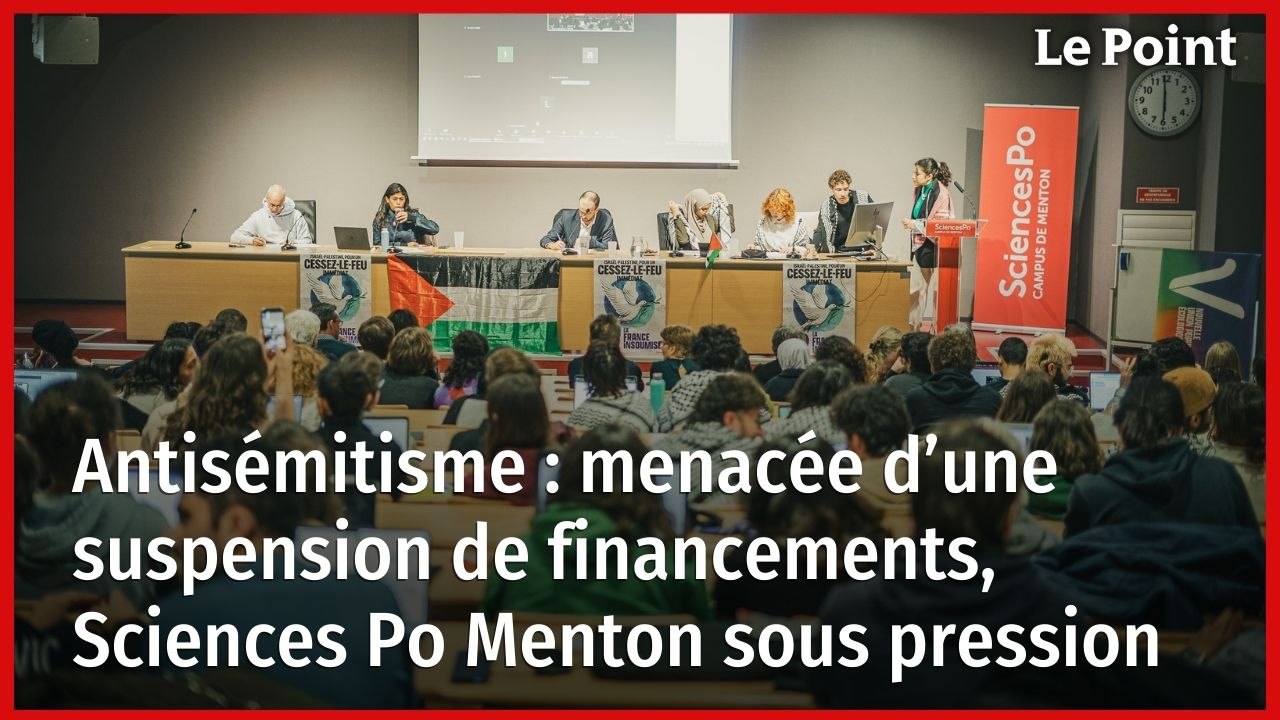 Antisémitisme : menacée d’une suspension de financements, Sciences Po Menton sous pression