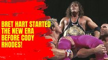 Before Cody Rhodes, Bret Hart started WWE's new era
