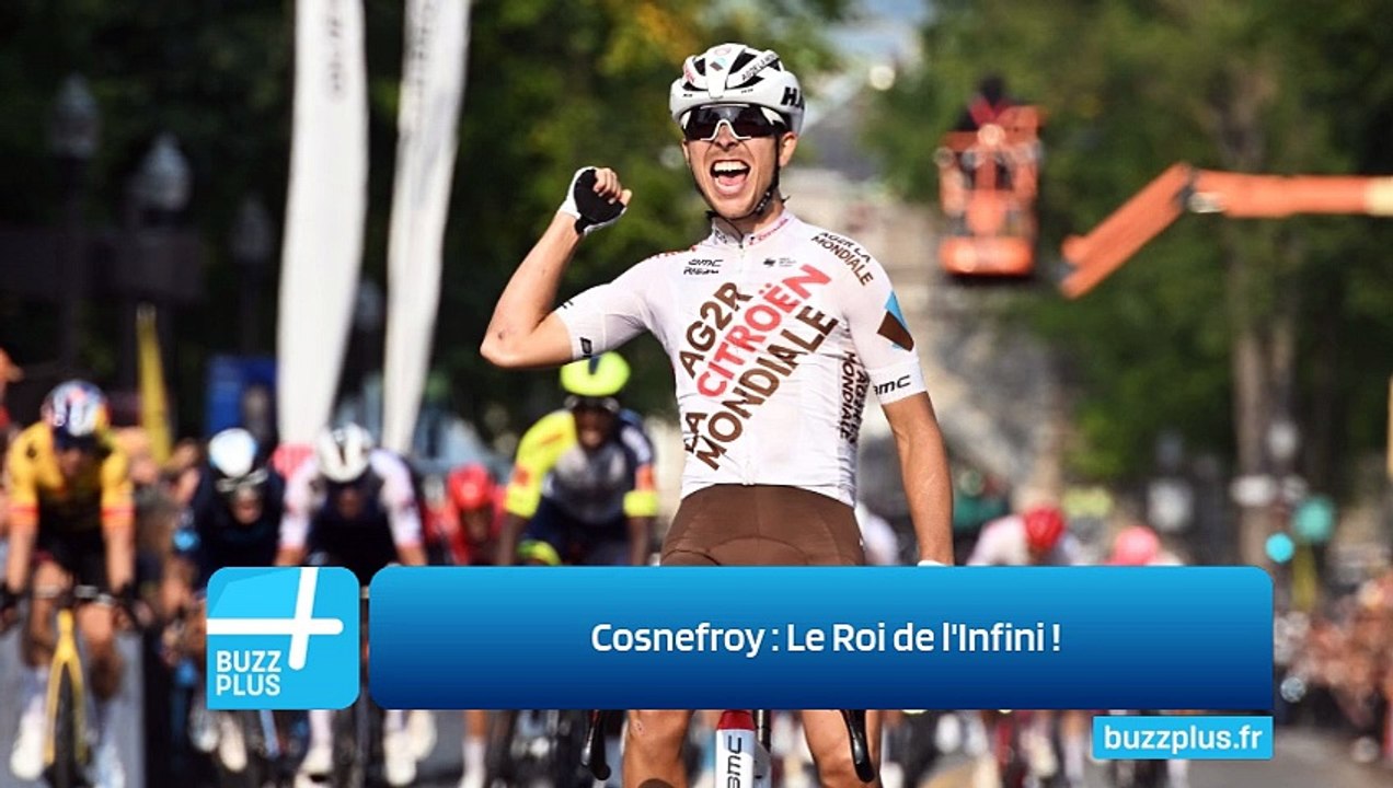 Cosnefroy : Le Roi de l'Infini !