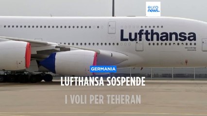 Medio Oriente: ancora sospesi momentaneamente i voli Lufthansa per e da Teheran