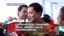 Gerindra Buka Suara soal Prabowo Temui Jokowi Lagi di Lebaran Hari Kedua