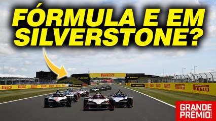SILVERSTONE na Fórmula E é CARTADA FINAL em mudança de identidade