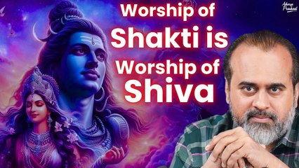 Worship of Shakti is Worship of Shiva || Acharya Prashant, Navratri Exclusive, Day Four(2017)