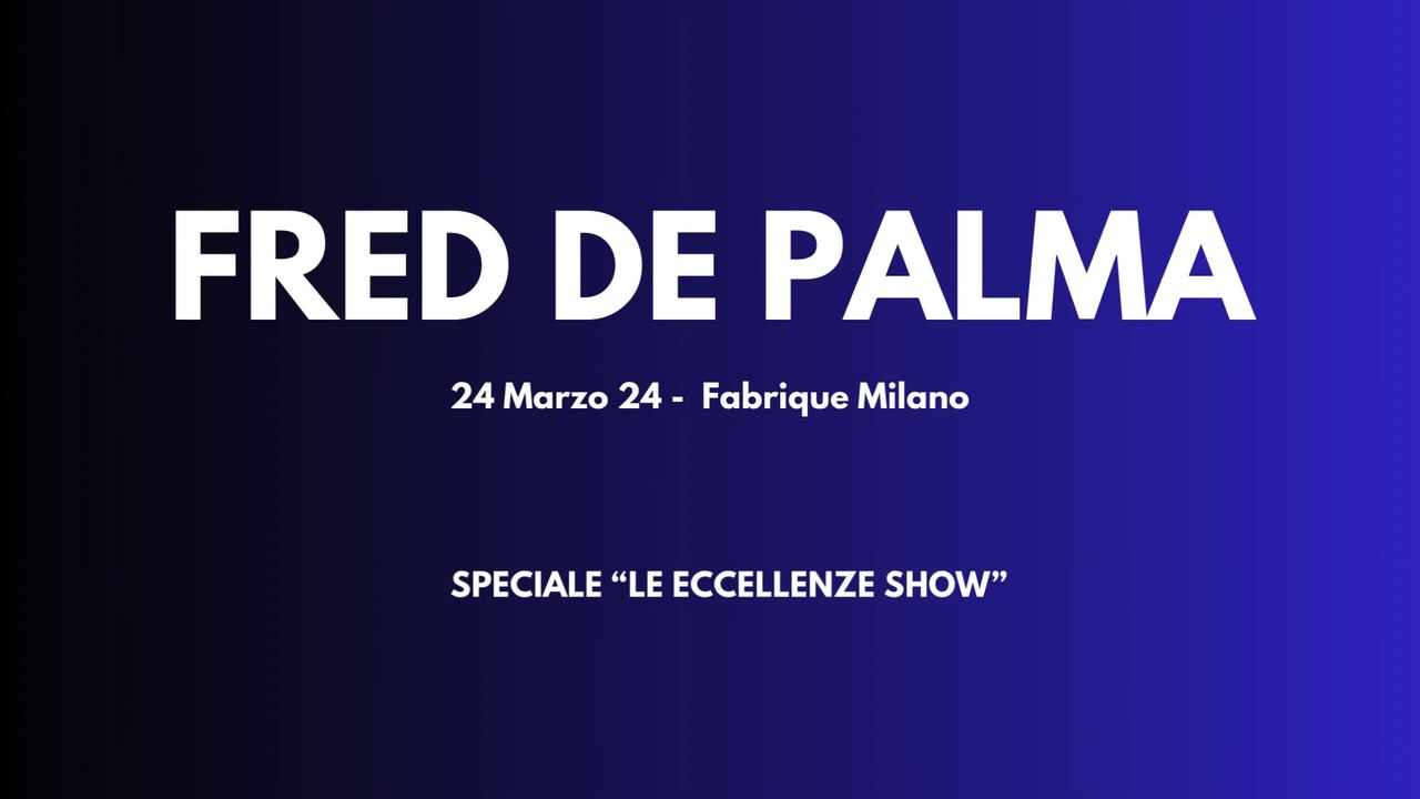 ON STAGE - FRED DE PALMA